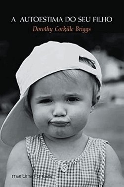 A Autoestima Do Seu Filho
