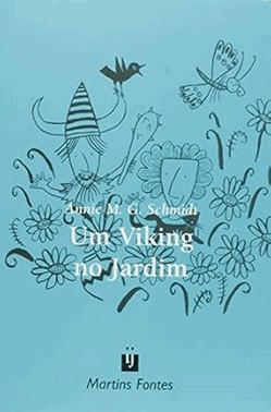 Um Viking No Jardim