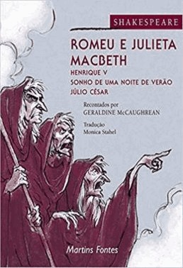 Romeu E Julieta - Macbeth Henrique V - Sonho De Uma Noite De Verao