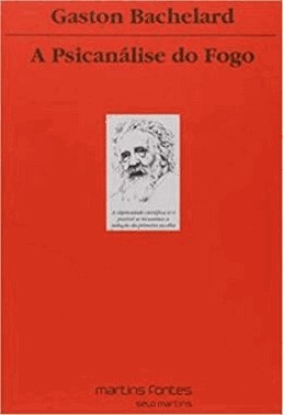 Psicanalise Do Fogo, A