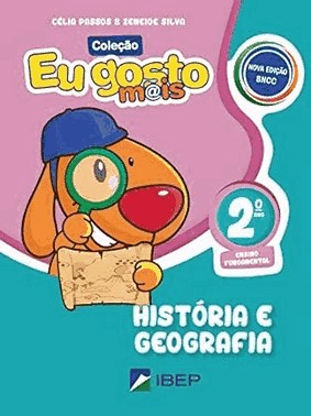 Eu Gosto Mais Historia E Geografia - 2 Ano