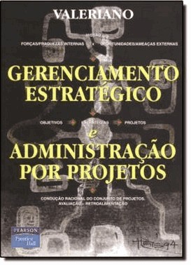Gerenciamento Estrategico E Administracao De Projetos