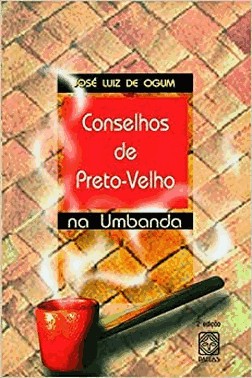 Conselhos De Preto-Velho Na Umbanda