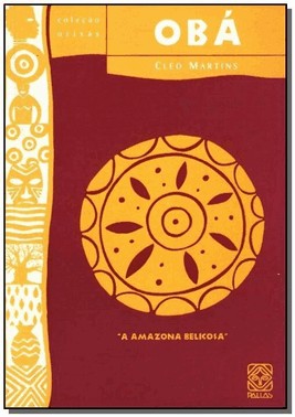 Oba A Amazona Belicosa