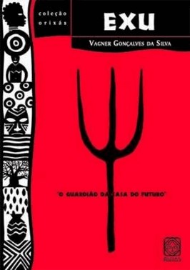 Exu - O Guardiao Da Casa Do Futuro