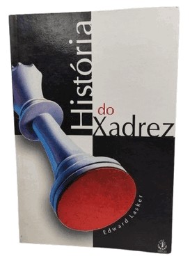 Historia Do Xadrez