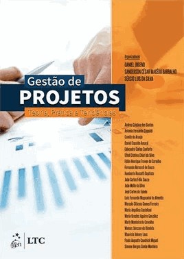 Gestao De Projetos - Teoria, Pratica E Tendencias