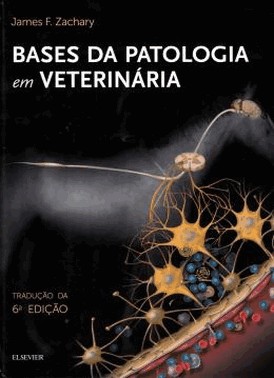 Bases Da Patologia Em Veterinaria