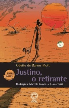 Justino, O Retirante