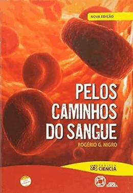 Pelos Caminhos Do Sangue