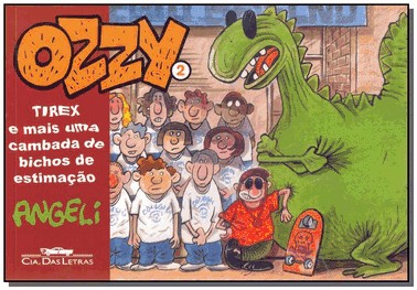 Ozzy 2: Tirex E Mais Uma Camb.De Bichos Estimacao