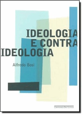 Ideologia E Contraideologia