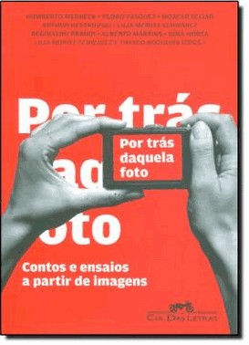 Por Tras Daquela Foto