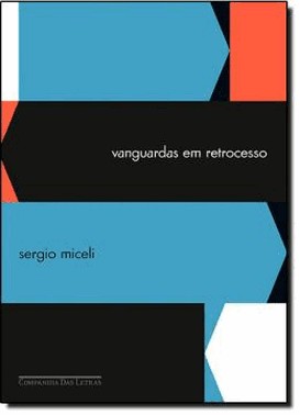 Vanguardas Em Retrocesso