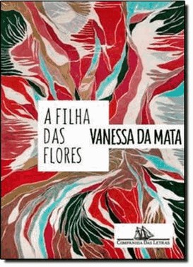 A Filha Das Flores