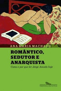 Romantico, Sedutor E Anarquista