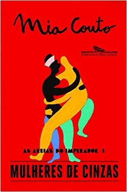 Mulheres De Cinzas - Vol.1 - As Areias Do Imperador