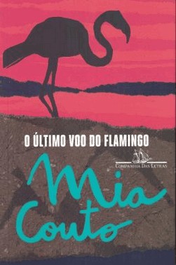 O Ultimo Voo Do Flamingo