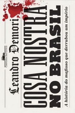 Cosa Nostra No Brasil - Historia Do Mafioso