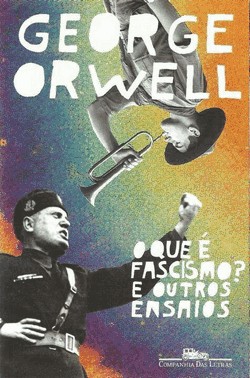 O Que E Fascismo? E Outros Ensaios