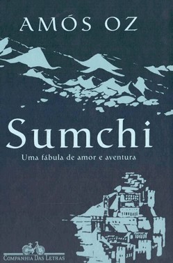 Sumchi - Uma Fabula De Amor E Aventura