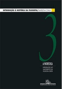Introducao A Historia Da Filosofia - Vol. 3 - A Patristica