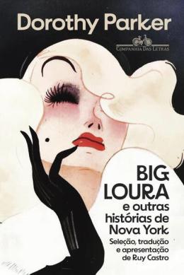 Big Loura E Outras Historias D Nova York