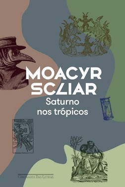Saturno Nos Tropicos (Nova Edicao)