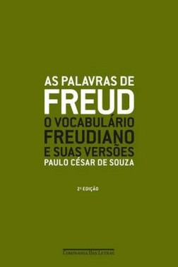 As Palavras De Freud - O Vocabulario Freudiano E Suas Versoes