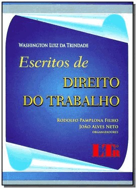 Escritos De Direito Do Trabalho