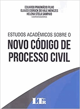 Estudos Academicos Sobre O Novo Codigo De Processo Civil
