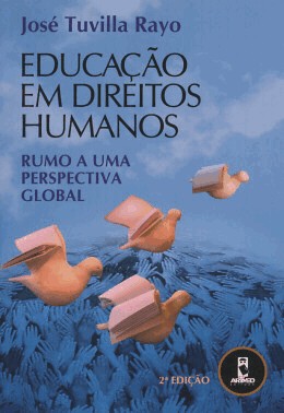 Educacao Em Direitos Humanos - 2 Ed