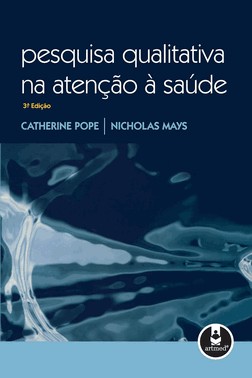 Pesquisa Qualitativa Na Atenção À Saúde
