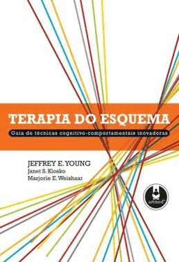 Terapia Do Esquema - Guia De Tecnicas Cognitivo-Comportamentais Inovadoras
