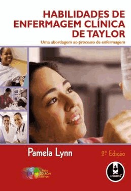 Habilidades De Enfermagem Clinica De Taylor - 2.Ed