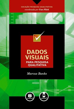 Dados Visuais Para Pesquisa Qualitativa