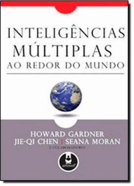 Inteligencias Multiplas Ao Redor Do Mundo