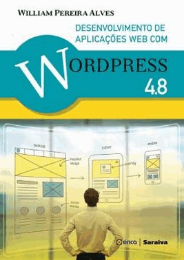 Desenvolvimento De Aplicacoes Web Com Wordpress