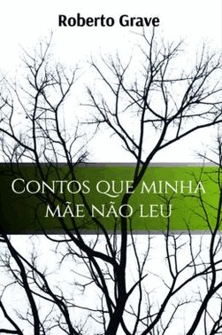 Contos Que Minha Mae Nao Leu