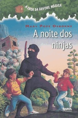 Casa Da Arvore Magica - A Noite Dos Ninjas