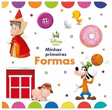 Disney Baby - Minhas Primeiras Formas