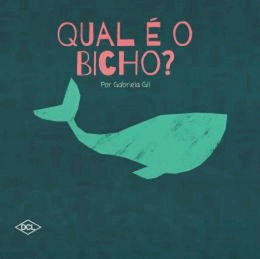 Meus Primeiros Passos - Qual e O Bicho?
