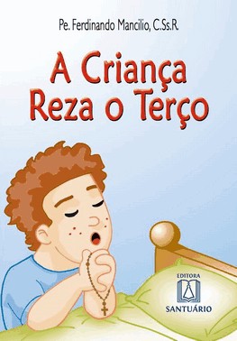 A Crianca Reza O Terco