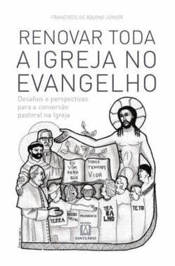 Renovar Toda Igreja No Evangelho
