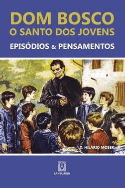 Dom Bosco O Santo Dos Jovens