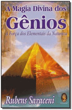 A Magia Divina Dos Genios A Magia Divina Dos Genios