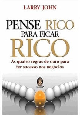 Pense Rico Para Ficar Rico - (5477)
