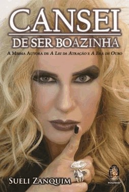 Cansei De Ser Boazinha