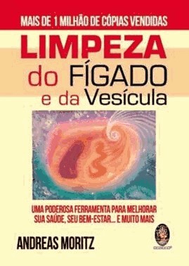 Limpeza Do Figado E Da Vesicula
