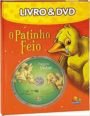Classicos Para Sonhar: O Patinho Feio